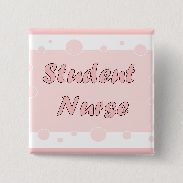 Student Nurse 2 Inch Square Button (Front)