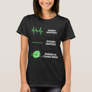 Student Nurse Funny Student Nurse Nursing Jobs T-Shirt