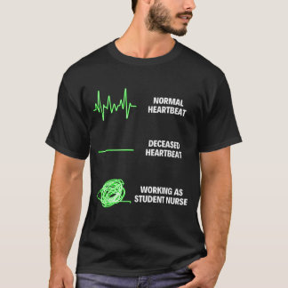 Student Nurse Funny Student Nurse Nursing Jobs T-Shirt