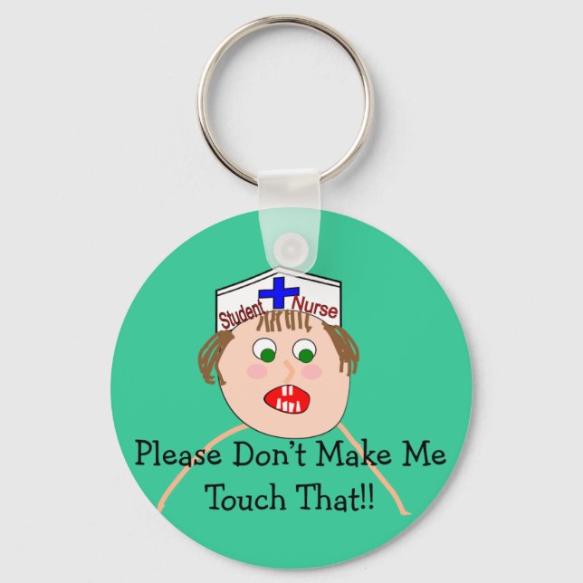 Student Nurse Hilarious Gifts Keychain (Front)