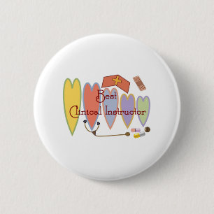 Student Nurse/Instructor gifts 2 Inch Round Button