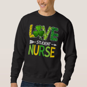 Student Nurse St Patricks Day Love Stethoscope Rn Sweatshirt