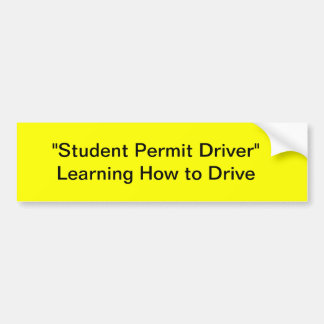Student Permit Driver Bumper Sticker