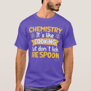 Student Science Teacher School Chemistry Women Men T-Shirt