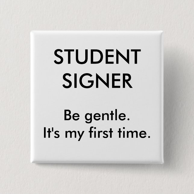 Student Signer Button (Front)