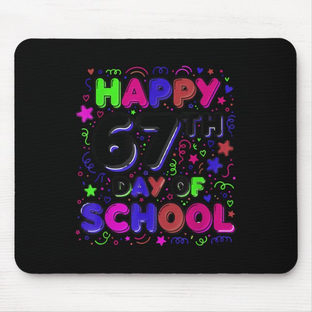 Student Six Seven Trending 67 Happy 67th Day Of Sc Mouse Pad (Front)
