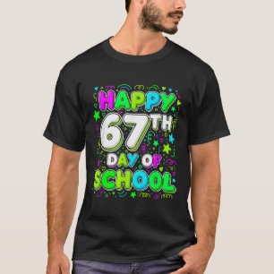 Student Six Seven Trending 67 Happy 67th Day Of Sc T-Shirt