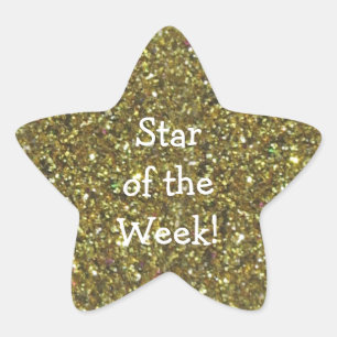 STUDENT STAR OF WEEK (faux) GOLD GLITTER STAR Star Sticker