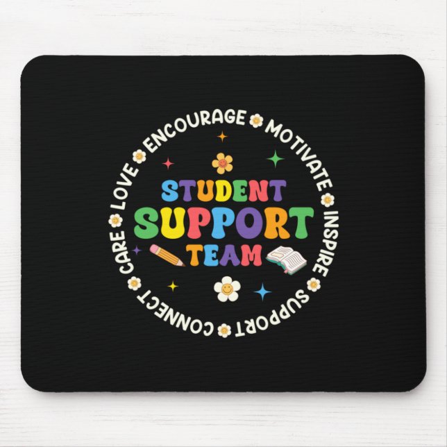 Student Support Team Appreciation Week Back To Mouse Pad (Front)
