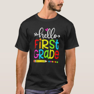 Student Teacher Hello First Grade Back To School T-Shirt