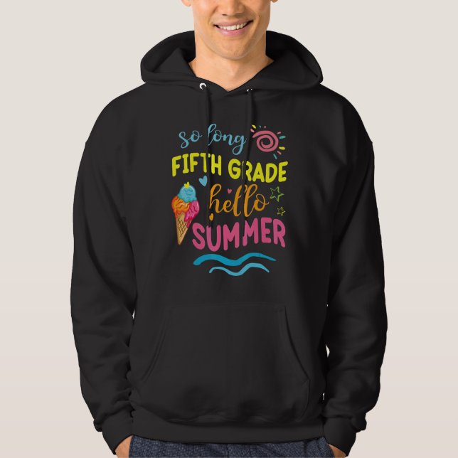 Student Teacher So Long Fifth Grade Hello Summer V Hoodie (Front)