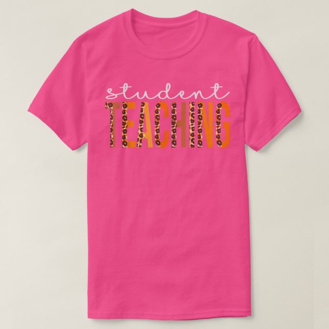 Student Teaching leopard Squad Cute Fall Autumn Th T-Shirt (Design Front)