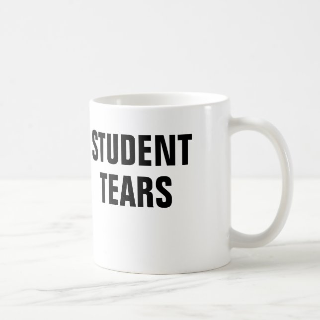 Student Tears Mug (Right)