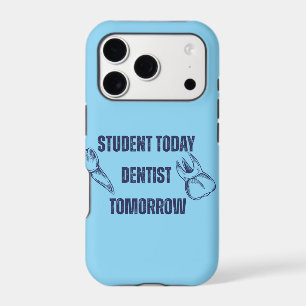 Student Today Dentist Tomorrow Phone Case