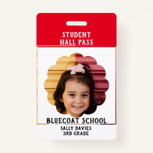 student  toilet pass school Badge