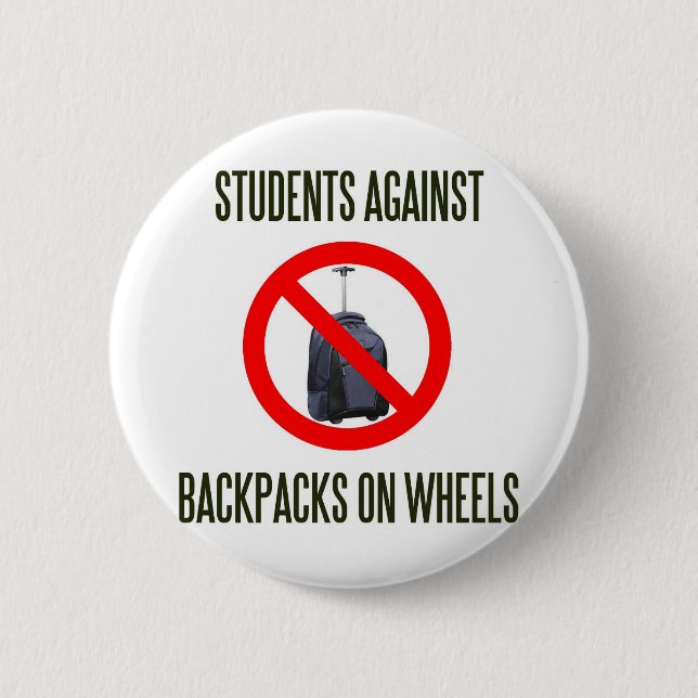 Students Against Backpacks on Wheels 2 Inch Round Button (Front)