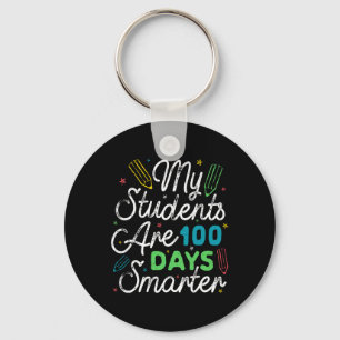 Students Are 100 Days Smarter Kids Student Teacher Keychain