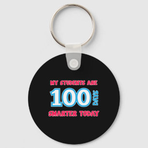 Students Are 100 Days Smarter Today Keychain