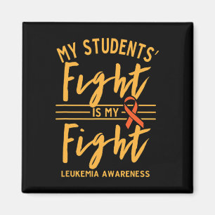 Students' Fight Is My Fight Leukaemia Awareness Magnet