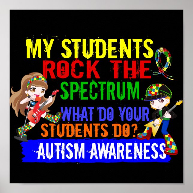 Students Rock The Spectrum Autism Poster (Front)