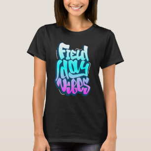 Students & Teacher Field Day Vibes T-Shirt