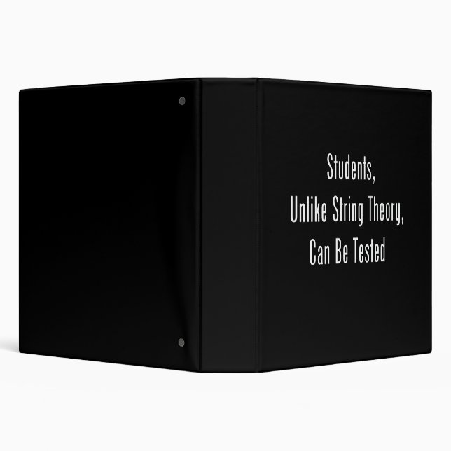 Students, Unlike String Theory, Can Be Tested Binder (Background)