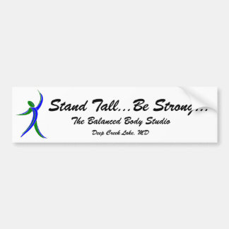 studio logo man, Stand Tall...Be Strong..., The... Bumper Sticker