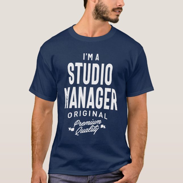 Studio Manager Gift Funny Job Title Profession T-Shirt (Front)