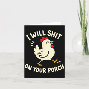 Stuff On Porch Funny Cute Chicken Lovers Farmers Card