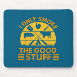 Stuff Smoke Good Bbq Barbeque Grilling Mouse Pad