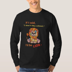 Stuffed Animal Patchwork Lion If I Don't Like Scho T-Shirt