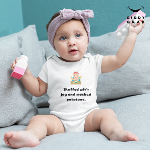 Stuffed with Joy & Mashed Potatoes Thanksgiving  Baby Bodysuit