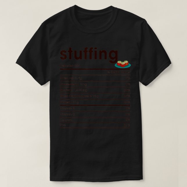 Stuffing Nutrition Facts  T-Shirt (Design Front)