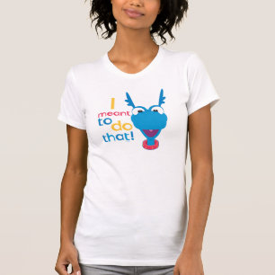 Stuffy - I Meant to do That T-Shirt