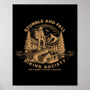 Stumble And Fall Hiking Society Don't Worry _6 Poster
