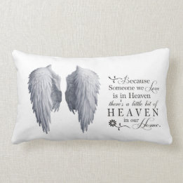 Stunning because someone we love in heaven cushion