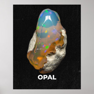 Stunning Natural Opal Gemstone Poster