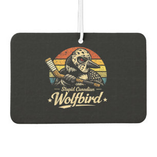 Stupid Canadian Wolf Bird Air Freshener