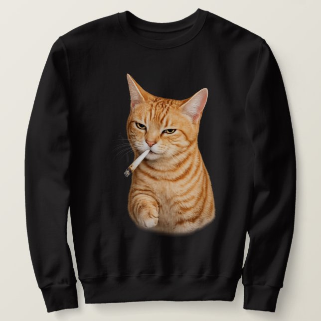 Stupid Cool Funny Cat Meme Smoking Cat cigarette  Sweatshirt (Design Front)