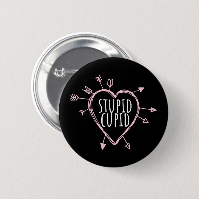 Stupid Cupid Heart With Arrows Fun Valentine's Day 2 Inch Round Button (Front & Back)