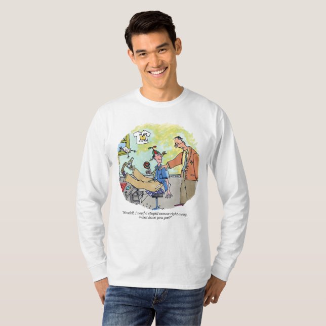 Stupid Excuse white long sleeve shirt (Front Full)