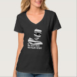 Stupid Halloween Humour - I'm Not Old I'm Falling  T-Shirt<br><div class="desc">Stupid Halloween Humour - I'm Not Old I'm Falling Apart Mummy</div>