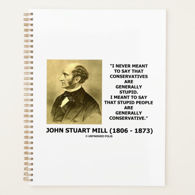 Stupid People Are Generally Conservative Quote Planner (Front)