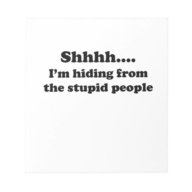 Stupid People Notepad (Front)