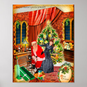 Stupid Santa! I prefer jewellery :/ Poster