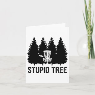 Stupid Tree Disc Golf Card