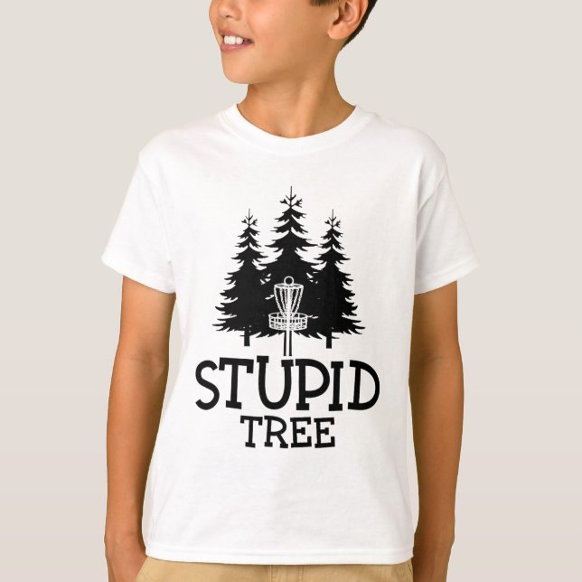 Stupid Tree Disc Golf Funny Frisbee Golf Tee  (Front)