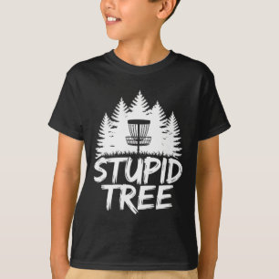 Stupid Tree Frisbee Player Funny Disc Golf T-Shirt
