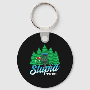 Stupid Tree Funny Disc Golf Player Men Women Keychain