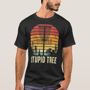 Stupid Tree Vintage Retro Funny Disc Golf Classic T-Shirt